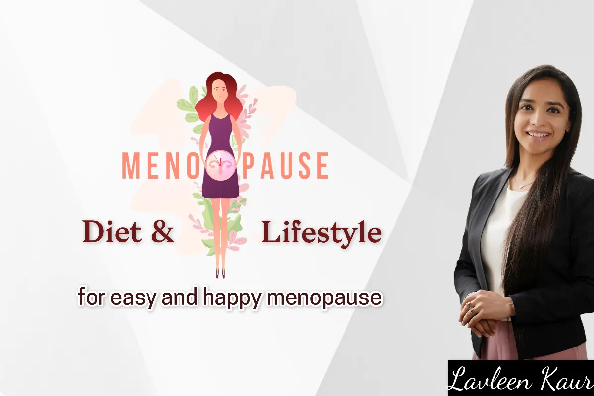 Ease menopause with healthy diet and lifestyle