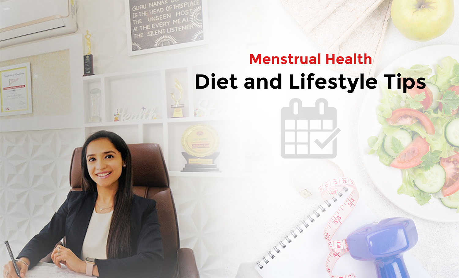 Diet and lifestyle Tips for Menstrual Health