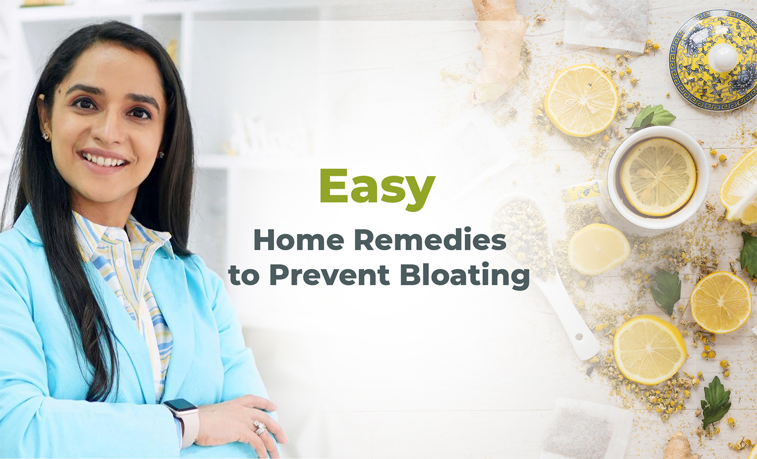 Prevent Bloating Issues with Easy Home Remedies