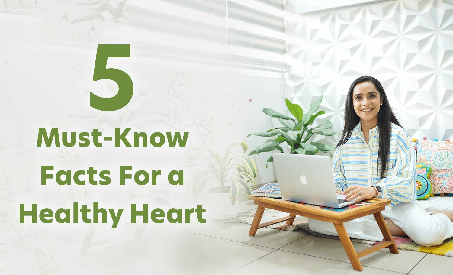 Must Know Facts For a Healthy Heart
